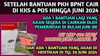 SETELAH PKH BPNT CAIR LEWAT KKS & POS ADA 1 BANTUAN SEGERA CAIR DI BULAN JUNI BLT MRP 600 RIBU️