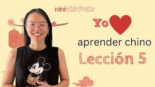 Aprender chino mandarín - Lección 5 - Chino mandarín para hispanohablantes