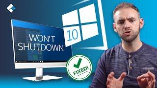 How to Fix Windows 10 Wont Shut down Issue? 8 Solutions