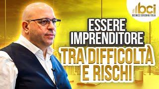 Essere imprenditore e gestire un business tra opportunità rischi ed ostacoli