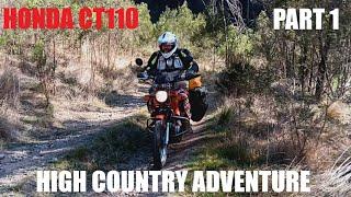 Honda CT110 High Country AdventurePart 1