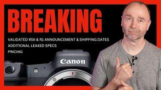 EXCLUSIVE Canon R1 & R5 II – Release Dates and Prices