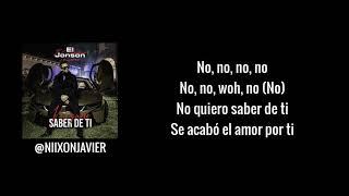 J Alvarez - No Quiero Saber de Ti LetraLirycs