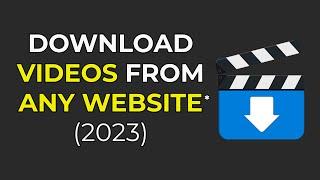 How To Download Any Video From Any Site On PC Working 2024