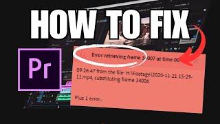 Adobe Premiere Pro Error Retrieving Frame How To Fix