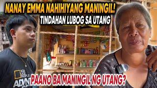 TINDAHAN NI NANAY EMMA NAPUNO NG UTANG