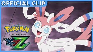 Sylveon   Pokémon the Series XYZ  Official Clip