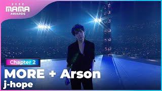 2022 MAMA j-hope - MORE + Arson  Mnet 221130 방송