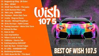 BEST OF WISH 107.5 PLAYLIST 2021 MAY - OPM Hugot Love Songs 2021 - Best Songs Of Wish 107.5