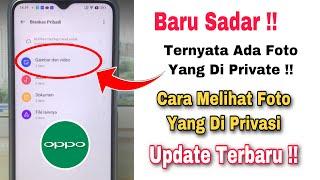 Cara Melihat Foto Yang Di Privasi Di Hp Oppo