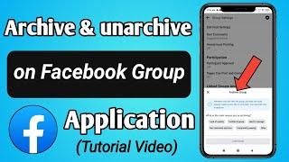 How to Archive & Unarchive Group on Facebook App