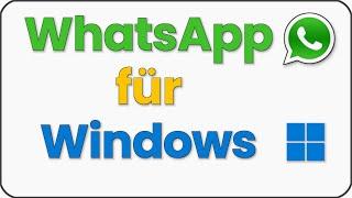 Whatsapp PC Desktop App für Windows  mit Handy verknüpfen