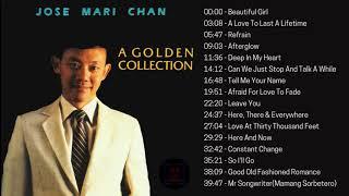 Jose Mari Chan - Golden Collection Love Songs Album Playlist