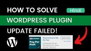 How to Solve Plugin Update Failed in WordPress - Plugin Installation Failed WordPress