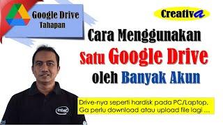 Langkah demi langkah Cara Mudah menggunakan Google Drive dengan Banyak Akun hanya di satu LaptopPC