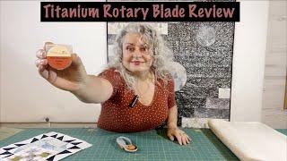 Titanium Rotary Blade Review- thefabrichut.com