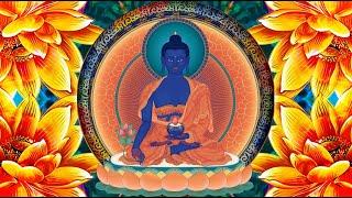  Красивая Мантра Будды Медицины для Исцеления очищения неблагой кармы и успеха в делах 1 час