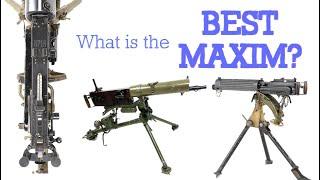 What is the Best Maxim Gun? with John Keene
