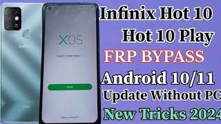 Infinix Hot 1010 Play FRP BYPASS  Android 1011 Without PC New update Trick 2024