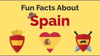 Spain Fun Facts  Spanish Culture