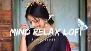 Mind Fresh Mashup  non stop Hindi love song mashup  heart touching song...