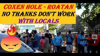 Roatan Coxen Hole - Locals Dont Take No For An Answer - 6102022