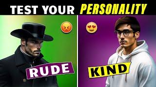 Are You RUDE ?  Personality Test 90% FAIL