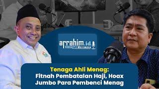 Tenaga Ahli Menag Fitnah Pembatalan Haji Hoax Jumbo Para Pembenci Menag