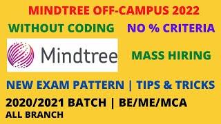 Mindtree Off-Campus 20202021 Batch  No Coding  No % Criteria  New Exam Pattern