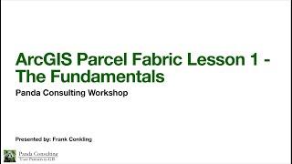 ArcGIS Parcel Fabric Lesson 1   May 2022