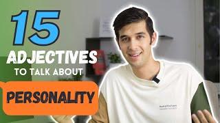 15 English personality adjectives How to ask and talk about someones personality?