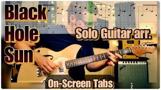 Black Hole Sun - Drop D Solo Guitar wTabs - Cornell Tribute - Chord Melody - Soundgarden Novo Miris