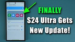 Samsung Galaxy S24 Ultra - FINALLY Gets New Important Update One UI 6.1.1 - Whats New?