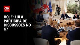 Hoje Lula participa de discussões no G7  CNN NOVO DIA