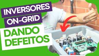 Inversores On-Grid Vão Começar a Dar Este Defeito