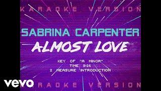 Sabrina Carpenter - Almost Love Official Lyric Video