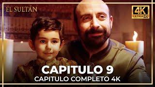 El Sultán  Capitulo 9 Completo 4K