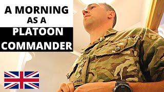 What is a Typical Morning in the Army?  Infantry Platoon Commander