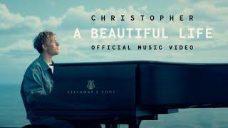 Christopher - A Beautiful Life From the Netflix Film ‘A Beautiful Life’ Official Music Video