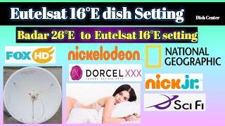 How to Set eutelsat 16°E on sawa 4feet dish  badar 26e to eutelsat 16e Latest setting  Dish Center