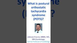 What is postural orthostatic tachycardia syndrome POTS?