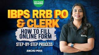 IBPS RRB PO & CLERK  HOW TO FILL ONLINE FORM  STEP BY STEP PROCESS  IBPS  RRB  PO  CLERK 