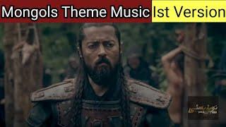 Mongols Theme Music Ist Version  Noyan  Dirilis Ertugrul  Mongolian  Season 02