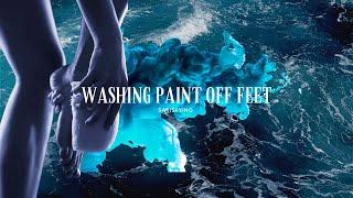 Satisfying viewpoint of Washing Paint off feet