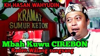 CERAMAH KH HASAN WAHYUDIN TERBARU   DI DESA MEGU CILIK