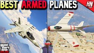 Top 10 BEST ARMED PLANES In GTA Online