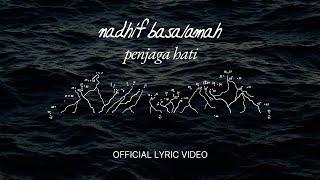 nadhif basalamah - penjaga hati Official Lyric Video