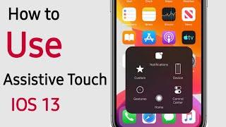 How to use AssistiveTouch on IOS 13  after the IPHONE X series 