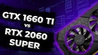 ТЕСТЫ GTX 1660TIСРАВНЕНИЕ С RTX 2060 SUPERАКТУАЛЬНОСТЬ 2024