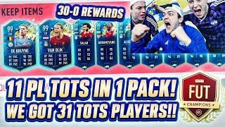 MY 30-0 TOP 100 EPL TOTS FUT CHAMPIONS REWARDS 31 TOTS IN ONE PACK OPENING Fifa 20 Ultimate Team